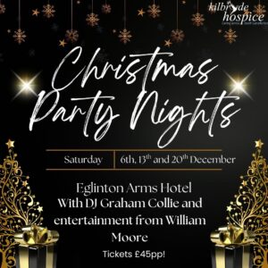 Kilbryde Hospice Christmas Party Nights ✨🎄